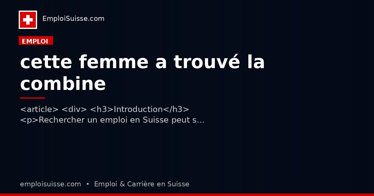 cette femme a trouvé la combine