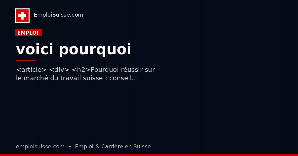 voici pourquoi