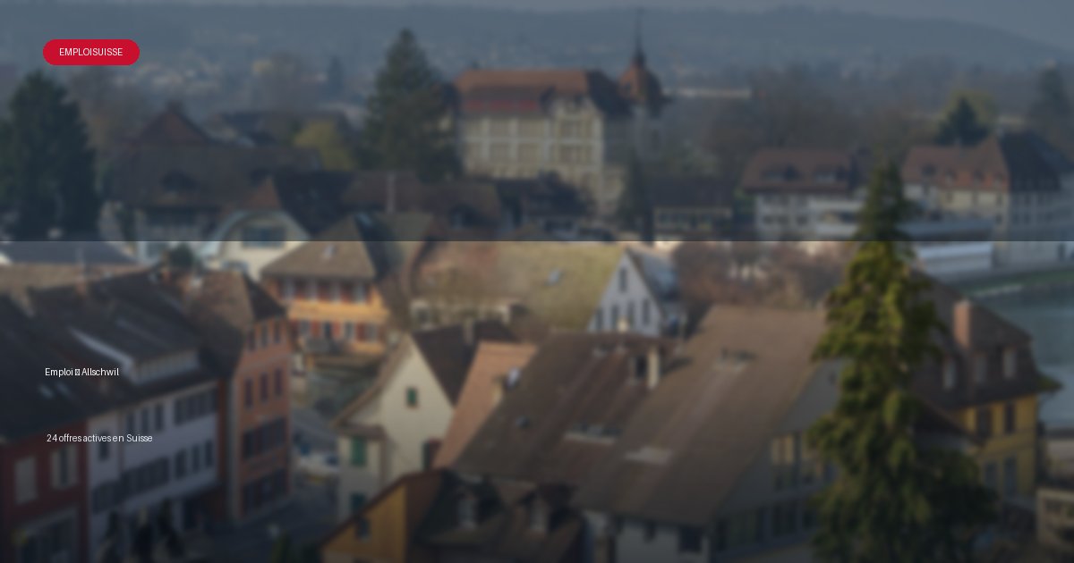 Ville de Allschwil en Suisse - offres d'emploi