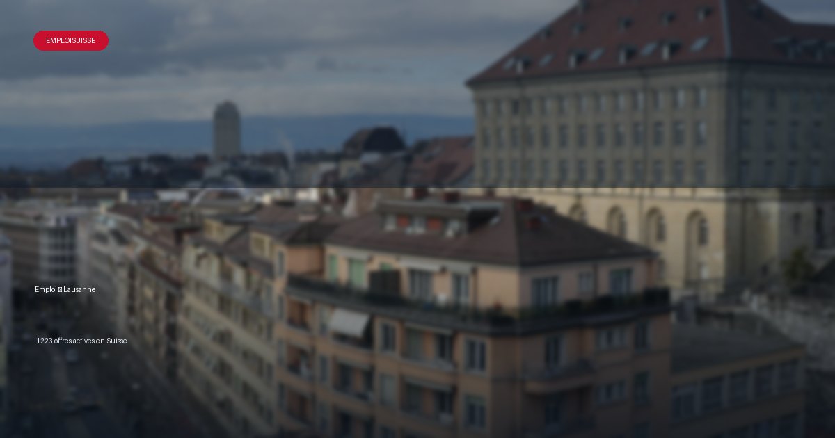 Ville de Lausanne en Suisse - offres d'emploi