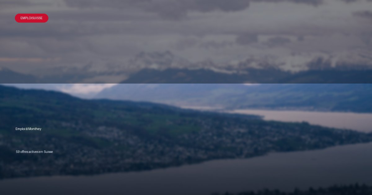 Ville de Monthey en Suisse - offres d'emploi