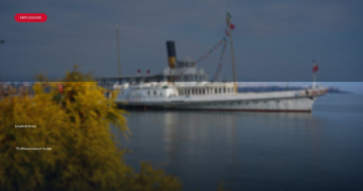 Ville de Vevey en Suisse - offres d'emploi