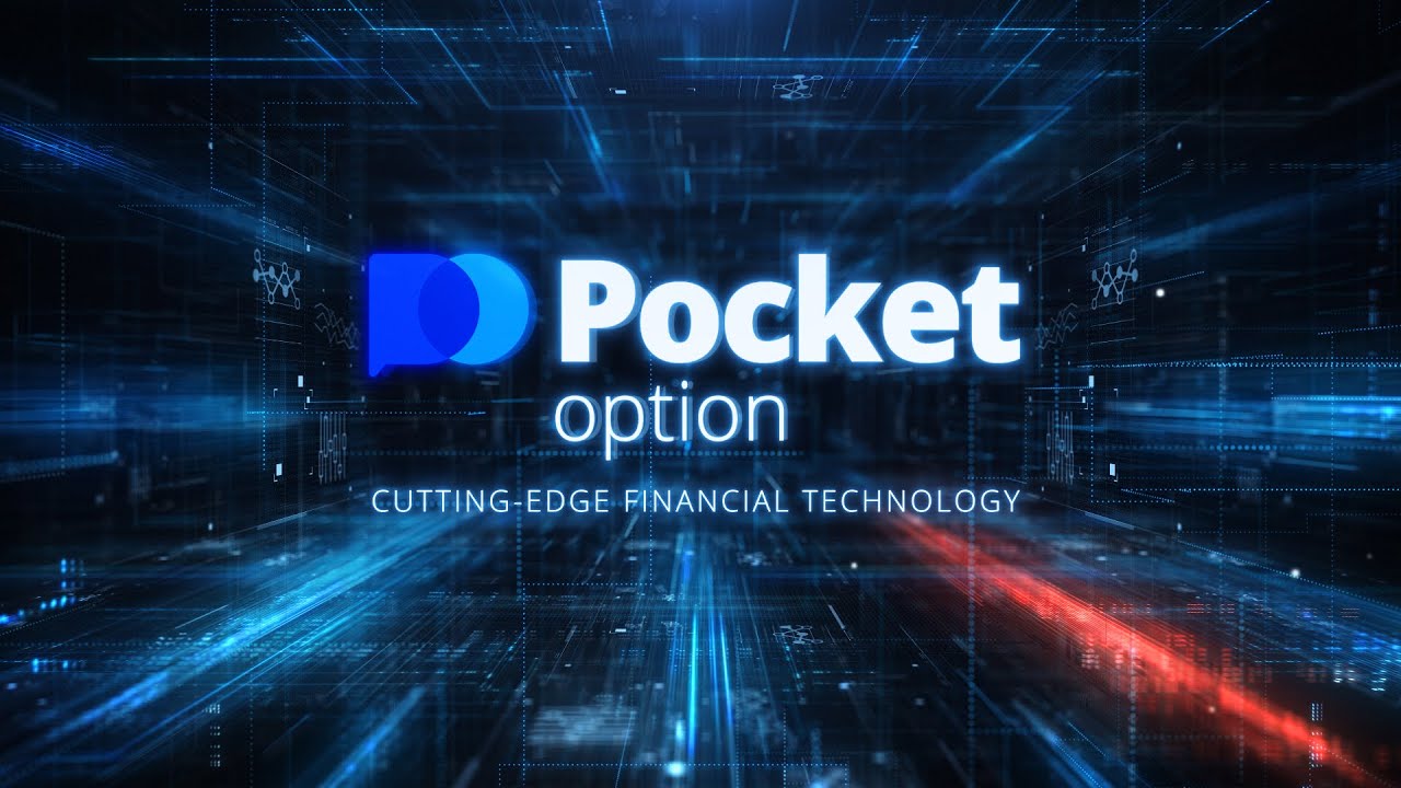 Pocket Option Your Comprehensive Guide to Trading